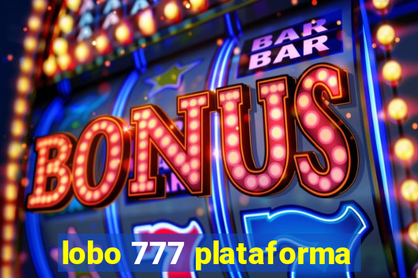 lobo 777 plataforma